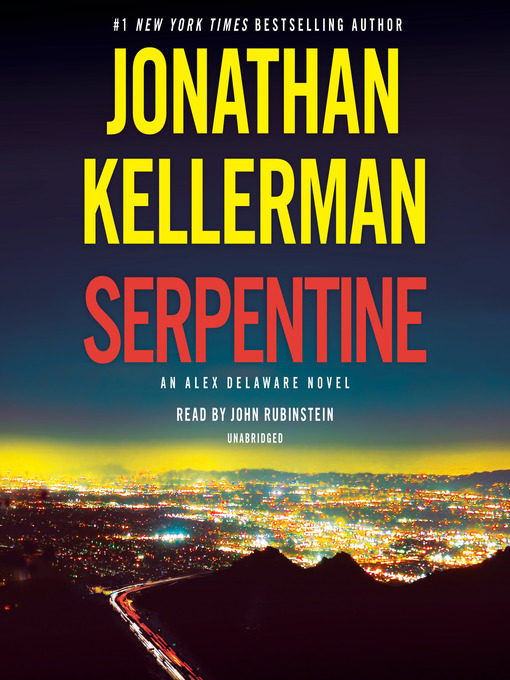 Title details for Serpentine by Jonathan Kellerman - Wait list